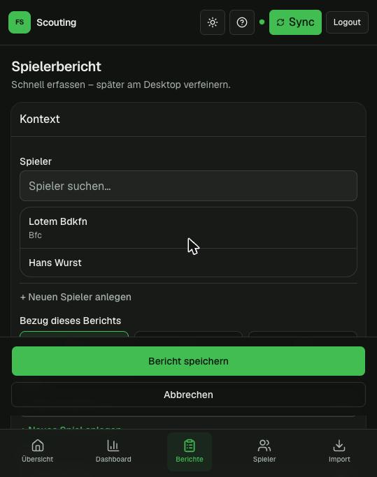 Mobile Erfassung eines Spielerberichts